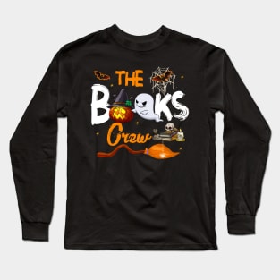 The Books Crew Funny Librarian Reading Books Halloween Long Sleeve T-Shirt